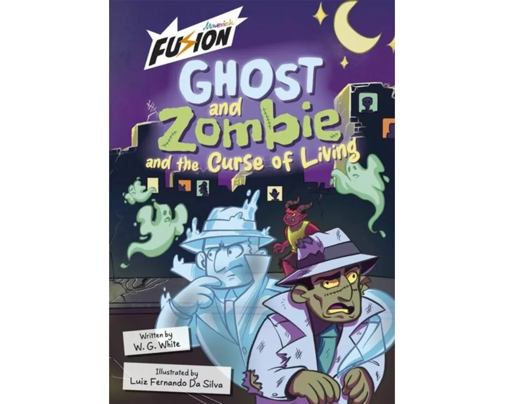 Ghost and Zombie and the Curse of Living