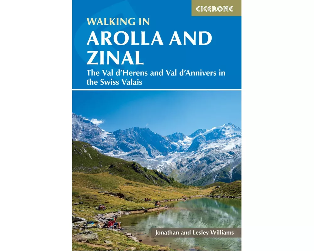 Walking in Arolla and Zinal