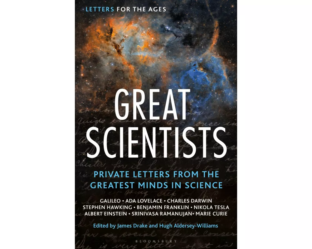 Letters for the Ages Great Scientists