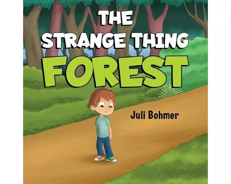 The Strange Thing Forest