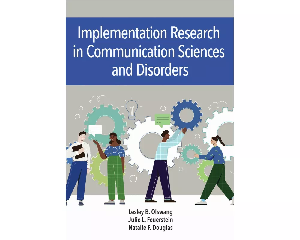 Implementation Science in Communication Sciences and Disorders