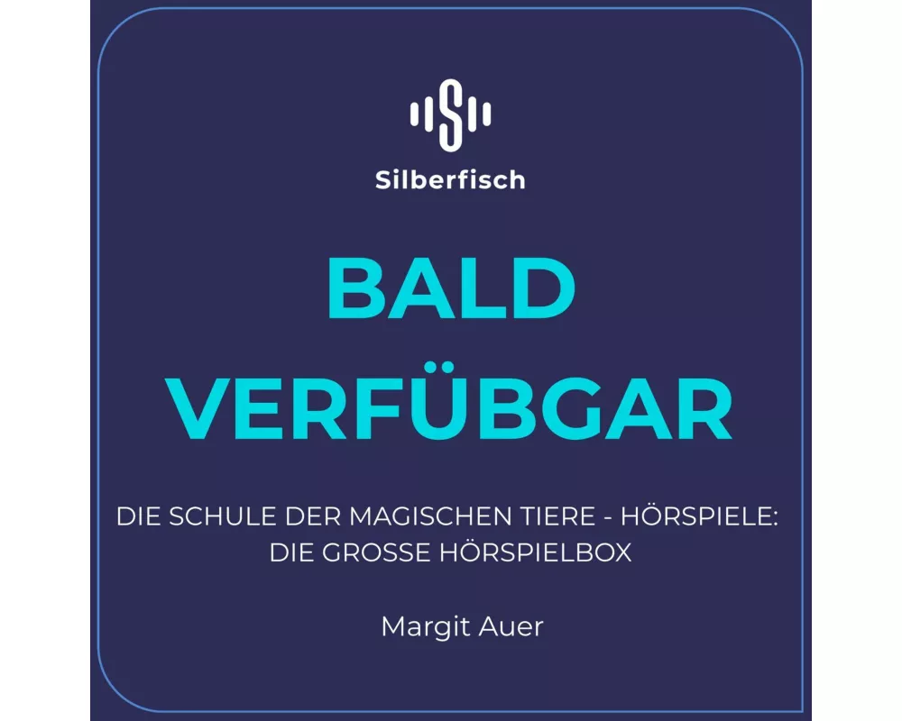 Die Schule der magischen Tiere - Hrspiele: Die groe Hrspielbox