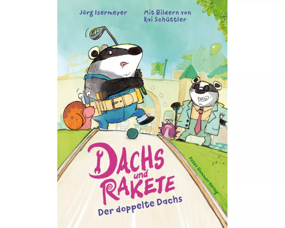 Dachs und Rakete. Der doppelte Dachs