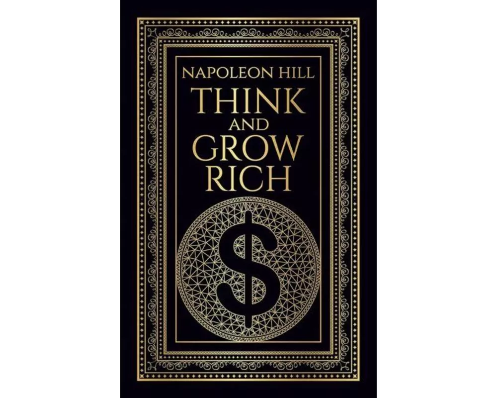 Think and Grow Rich