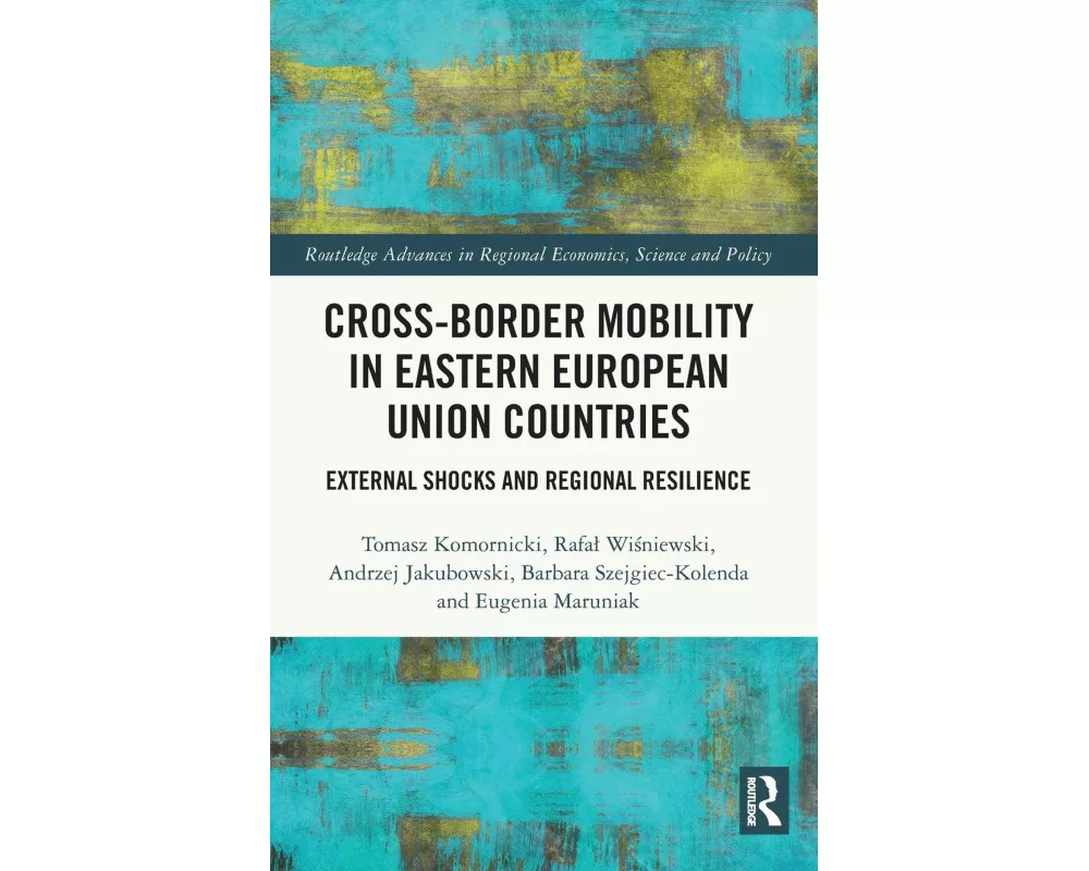 Cross-Border Mobility in Eastern European Union Countries