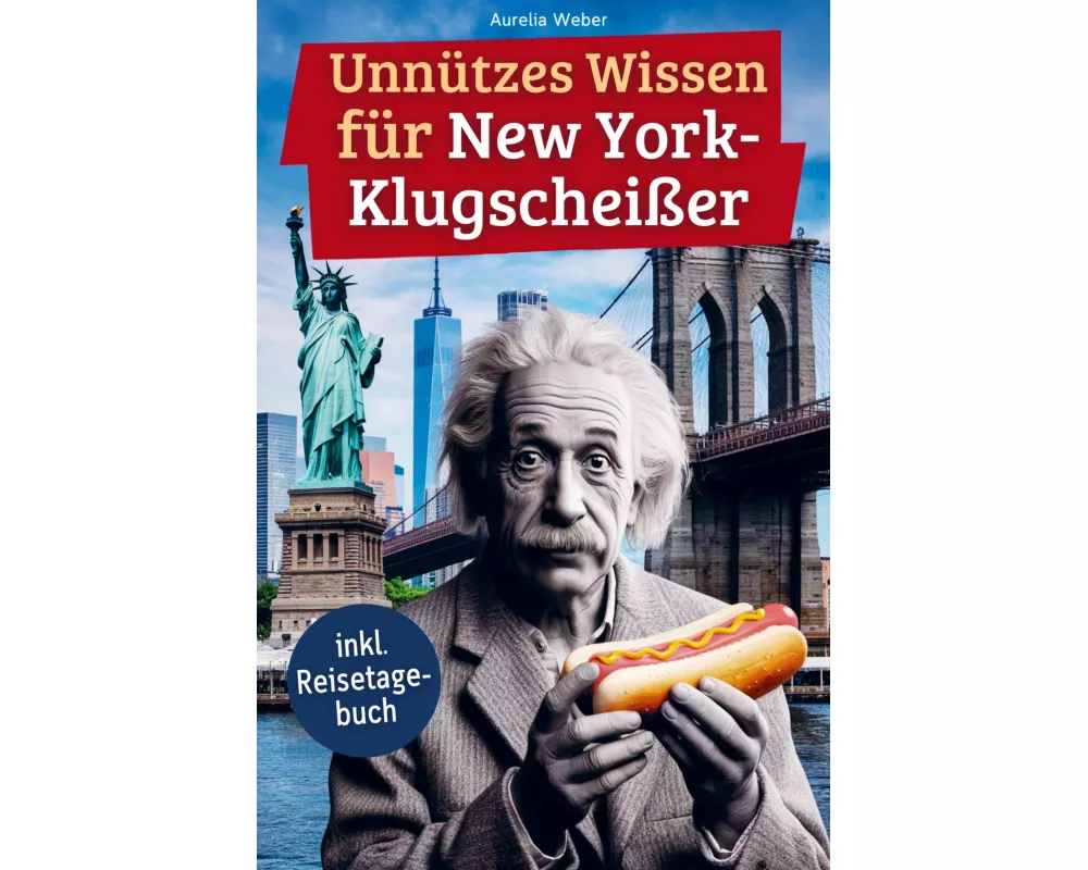 Unnützes Wissen für New York-Klugscheißer