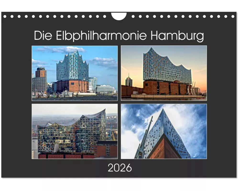 Die Elbphilharmonie Hamburg (Wandkalender 2026 DIN A4 quer), CALVENDO Monatskalender