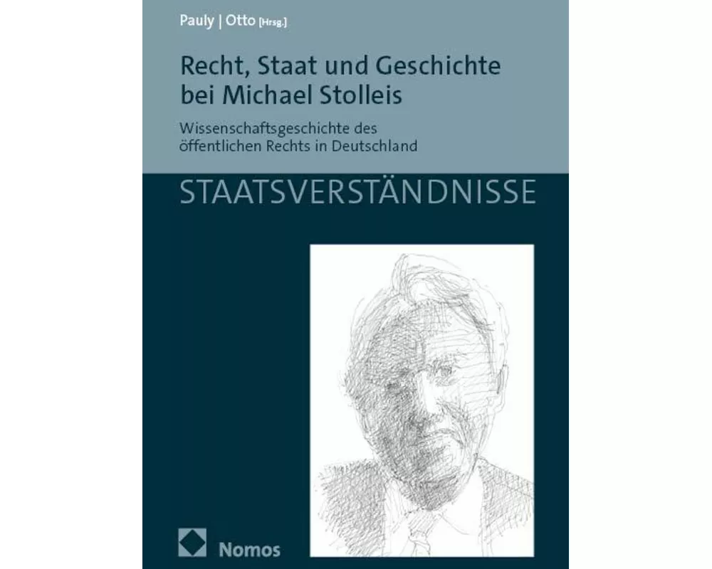 Recht, Staat und Geschichte bei Michael Stolleis