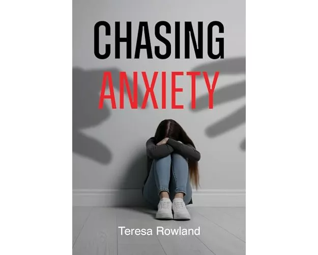 Chasing Anxiety