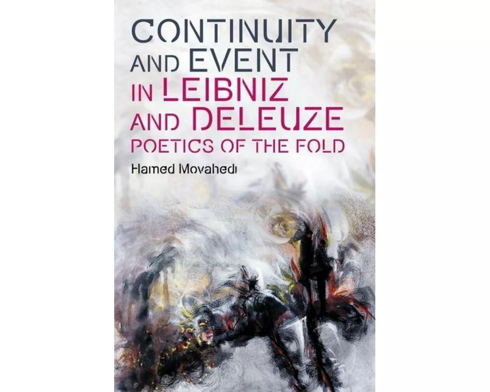 Continuity and Event in Leibniz and Deleuze