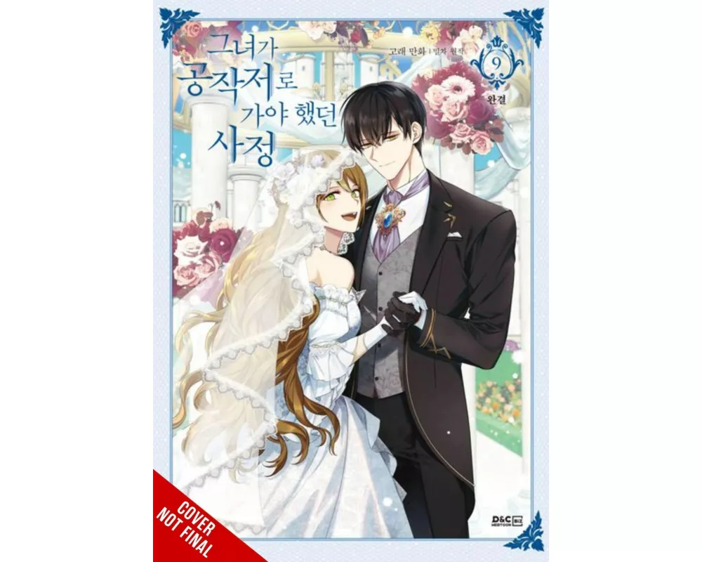 Why Raeliana Ended Up at the Duke's Mansion, Vol. 9