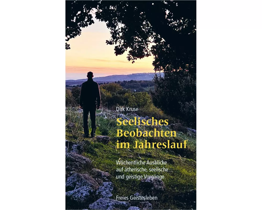 Seelisches Beobachten im Jahreslauf