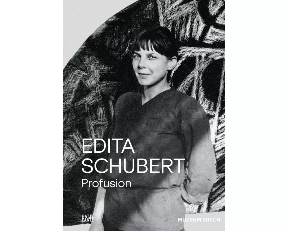 Edita Schubert: Profusion
