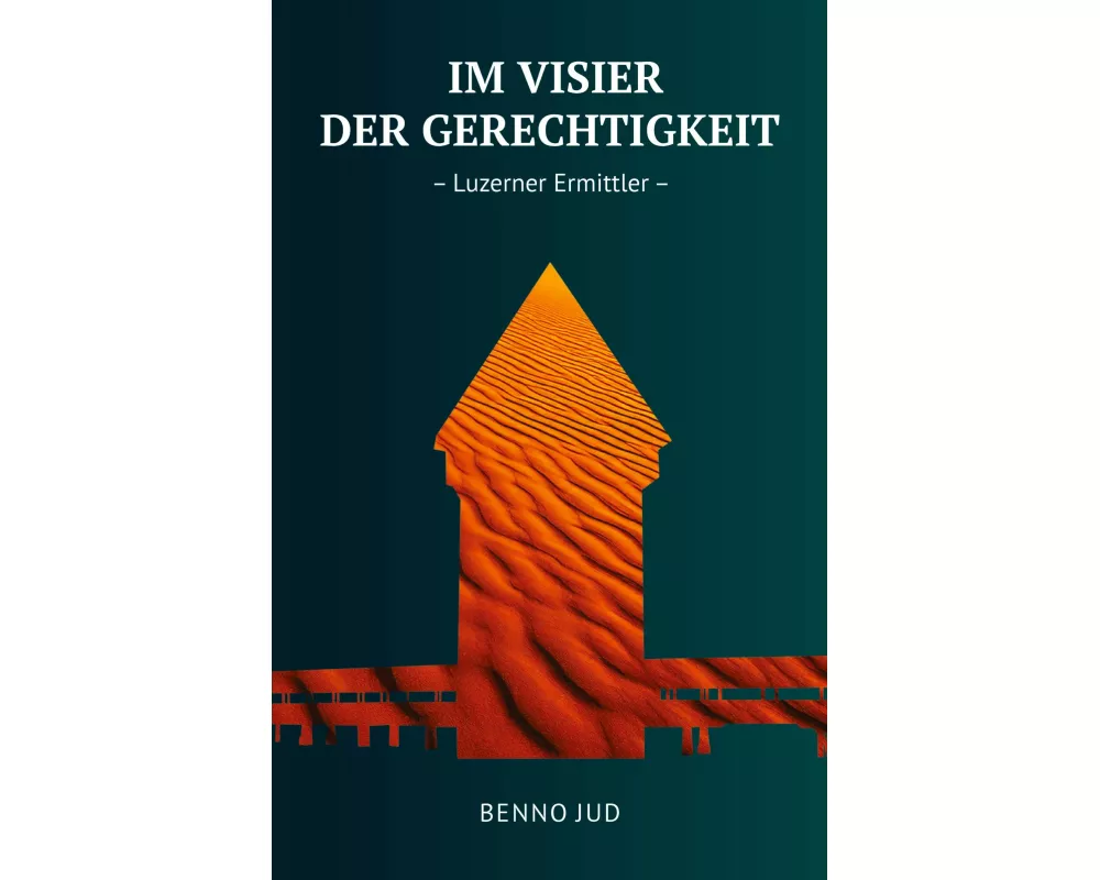 Im Visier der Gerechtigkeit