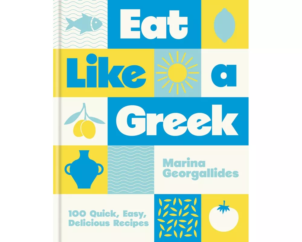 Eat Like a Greek