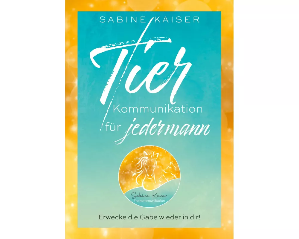 Tierkommunikation für jedermann