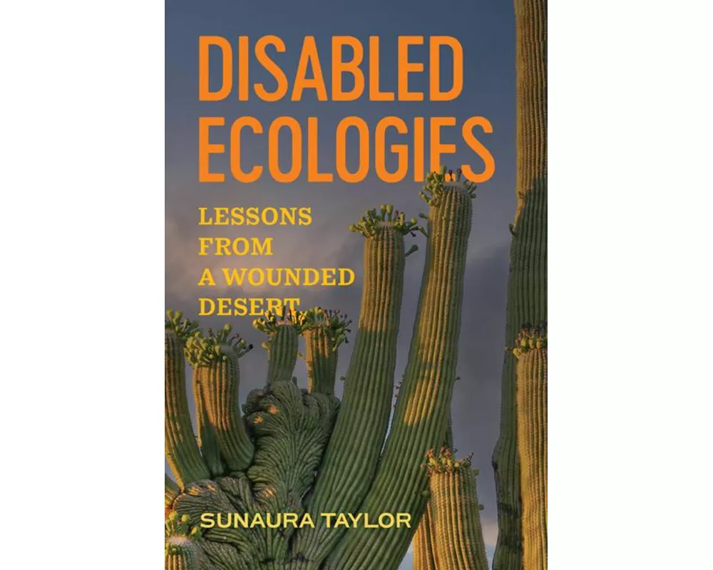 Disabled Ecologies