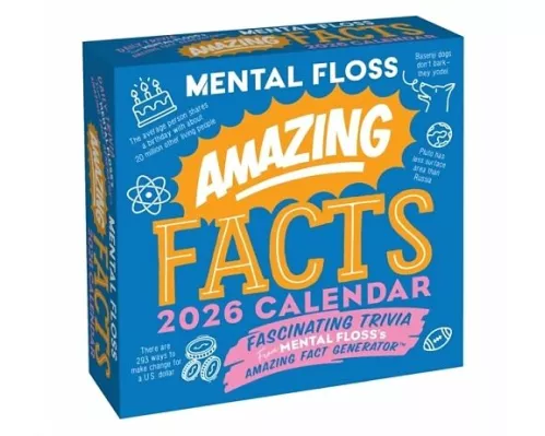 Amazing Facts from Mental Floss 2026 Day-to-Day Calendar
