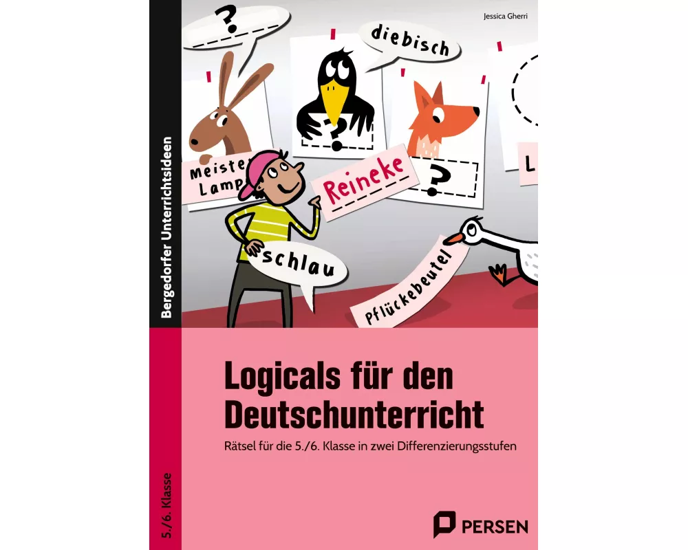 Logicals für den Deutschunterricht - 5./6. Klasse