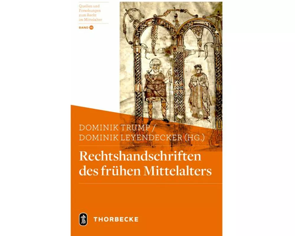 Rechtshandschriften des frühen Mittelalters