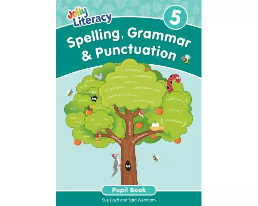 Spelling, Grammar & Punctuation Pupil Book 5