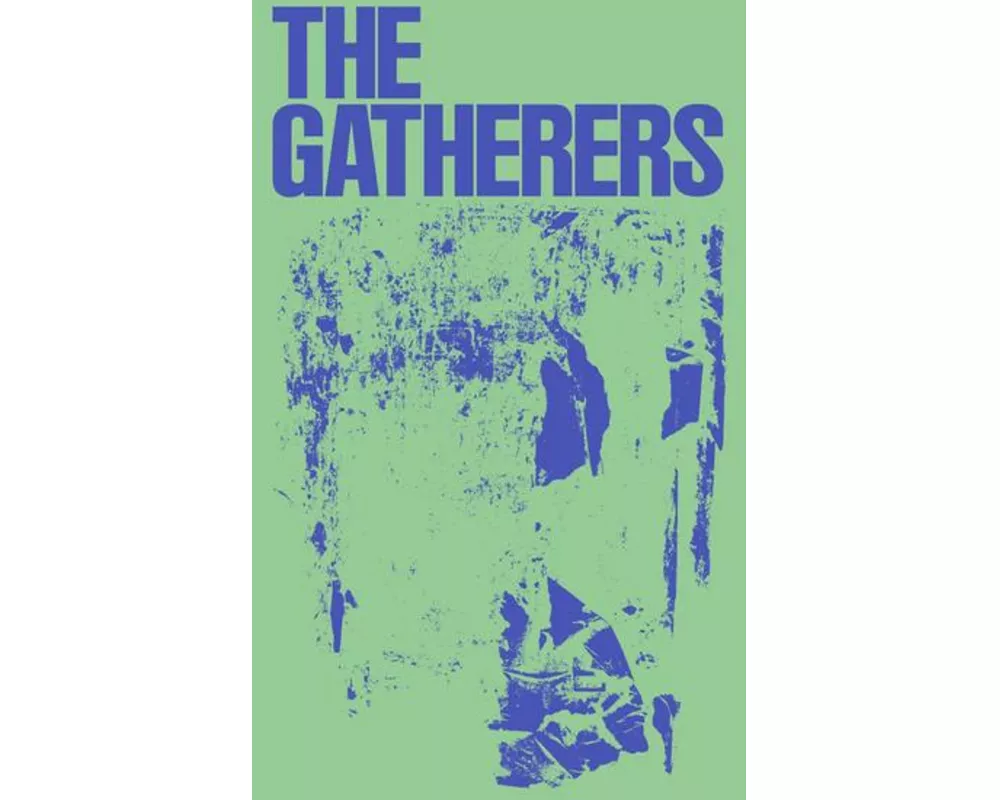 The Gatherers