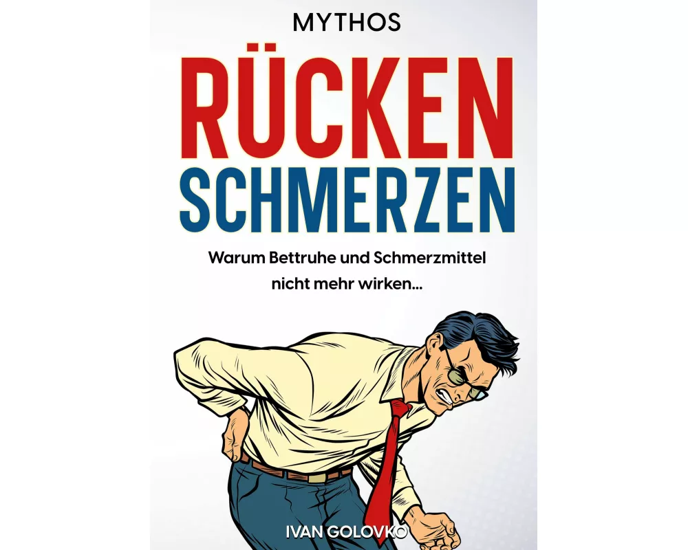 Mythos Rückenschmerzen