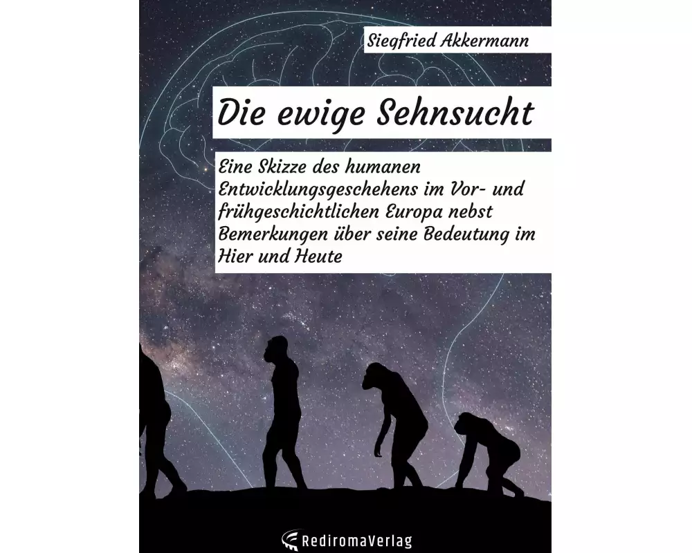 Die ewige Sehnsucht
