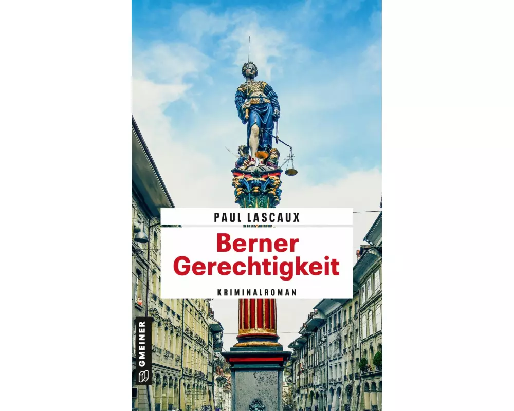 Berner Gerechtigkeit