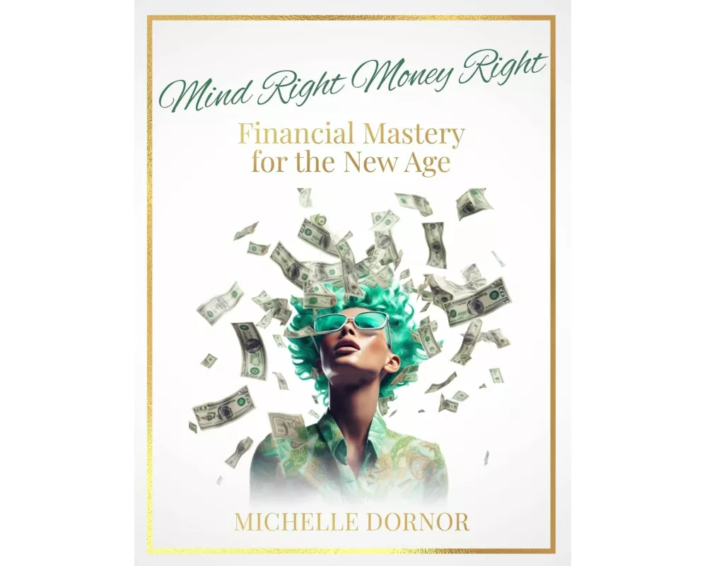 Mind Right Money Right