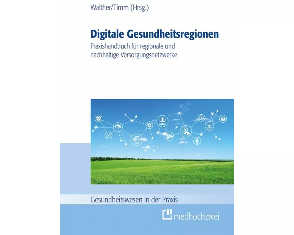 Digitale Gesundheitsregionen