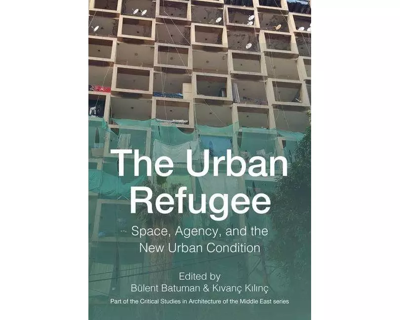 The Urban Refugee