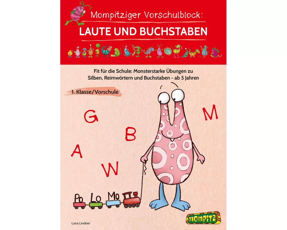 Mompitziger Vorschulblock: Laute und Buchstaben
