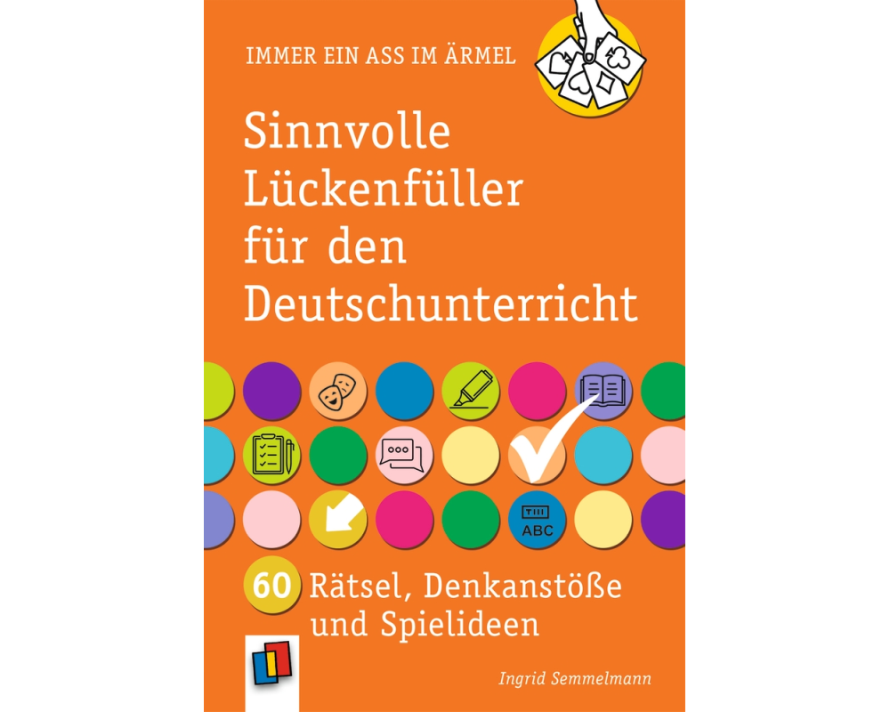Sinnvolle Lückenfüller für den Deutschunterricht