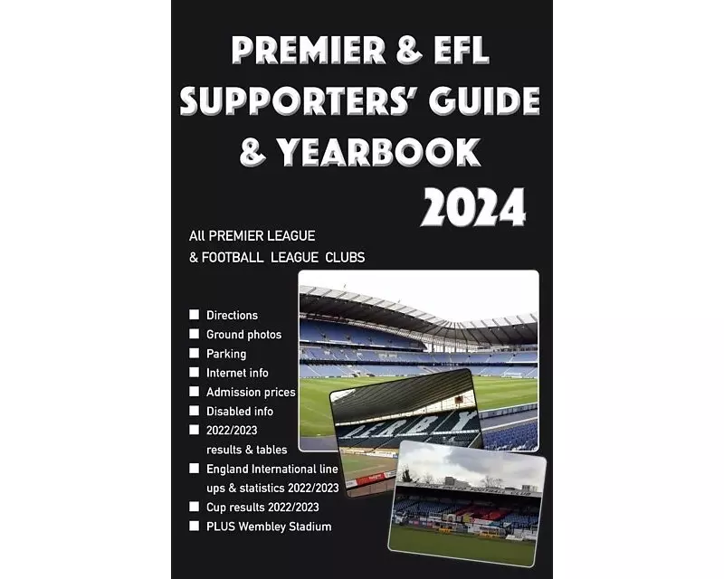 Premier & EFL Supporters' Guide & Yearbook 2024