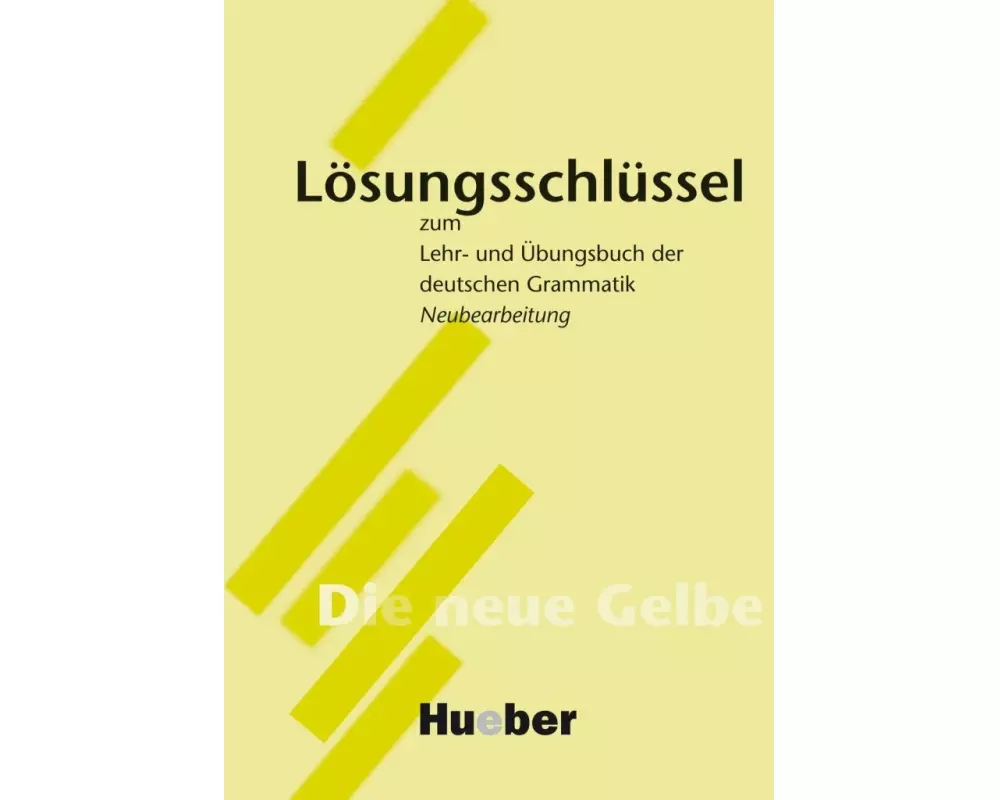 Lehr- und Übungsbuch der deutschen Grammatik – Neubearbeitung