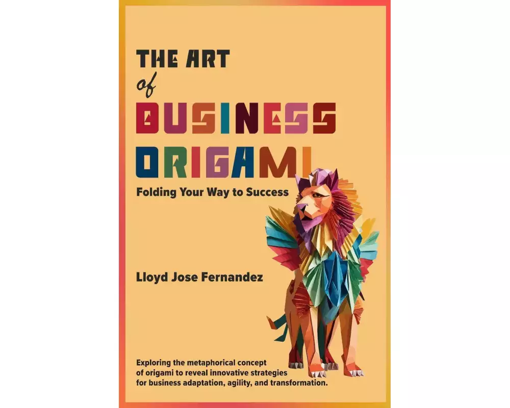 The Art of Business Origami