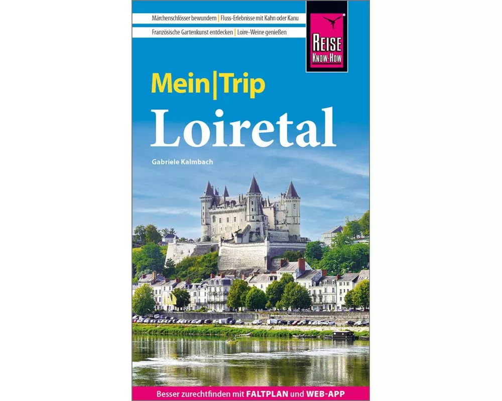 Reise Know-How MeinTrip Loiretal