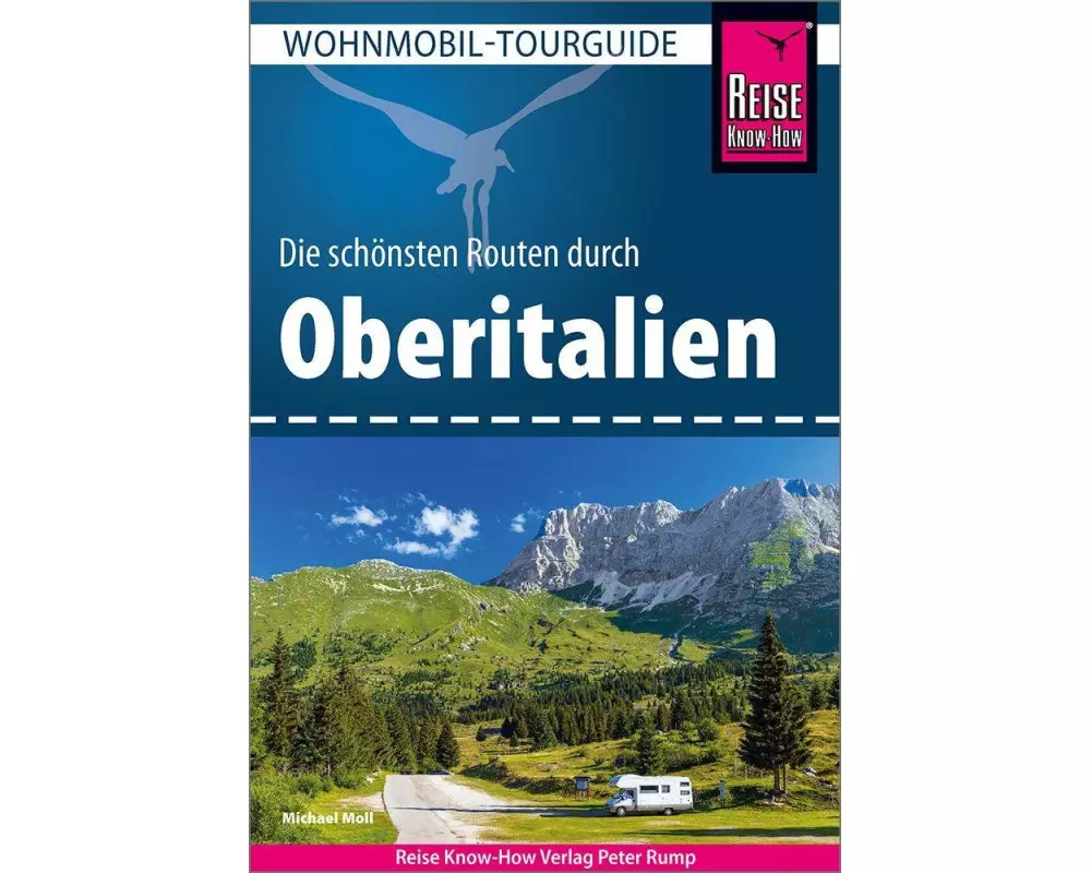Reise Know-How Wohnmobil-Tourguide Oberitalien