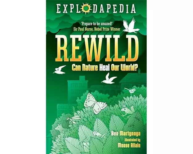 Explodapedia: Rewild
