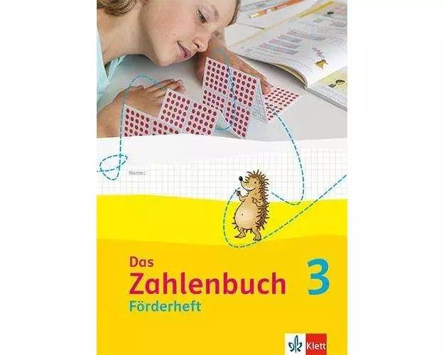 Das Zahlenbuch 3. Förderheft Klasse 3