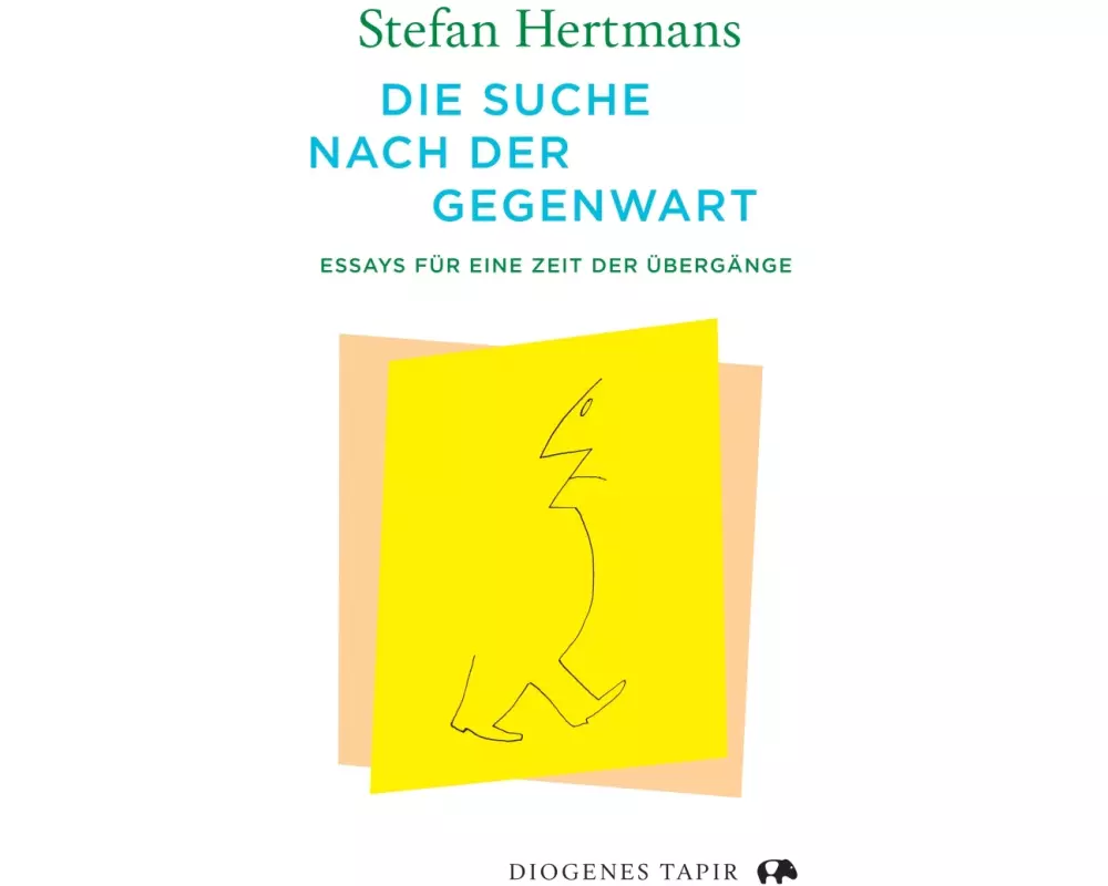 Die Suche nach der Gegenwart