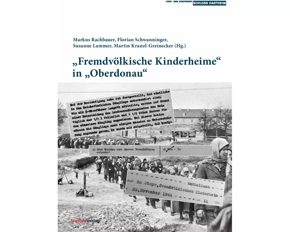 "Fremdvölkische Kinderheime" in "Oberdonau"