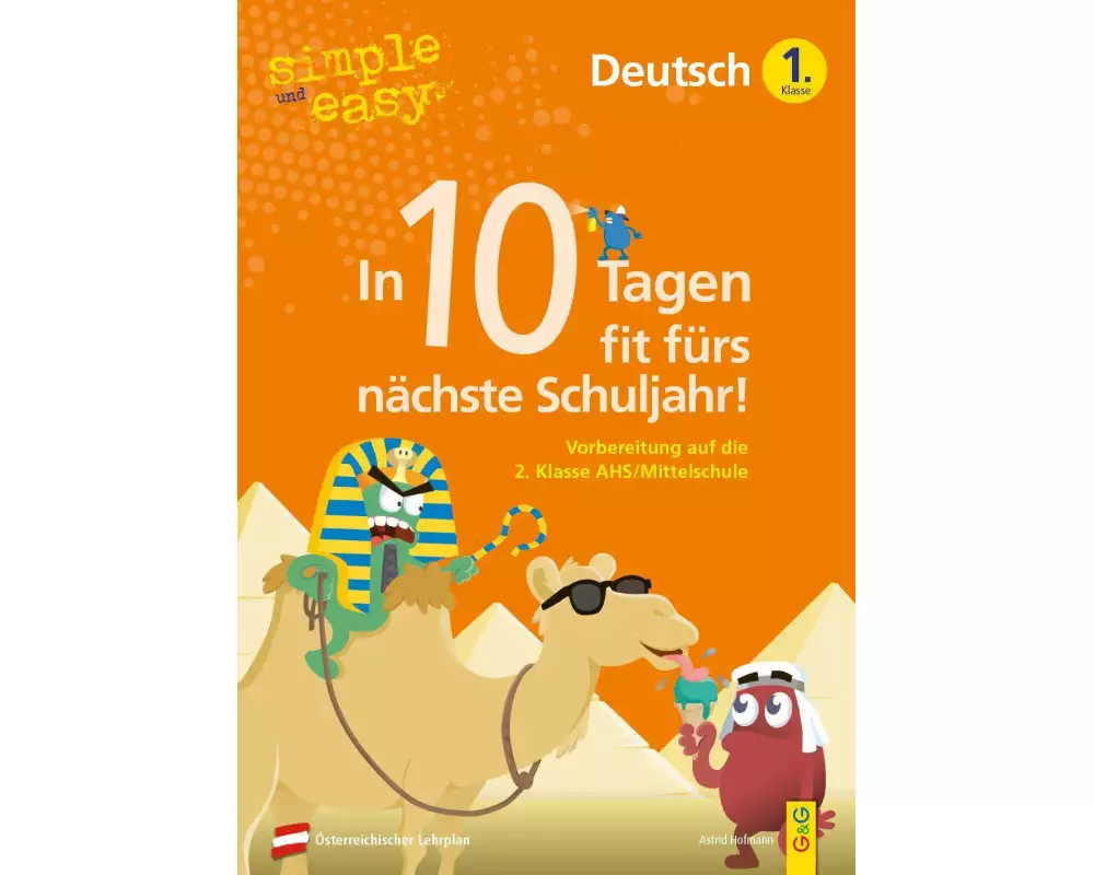 simple und easy In 10 Tagen fit fürs nächste Schuljahr! Deutsch 1