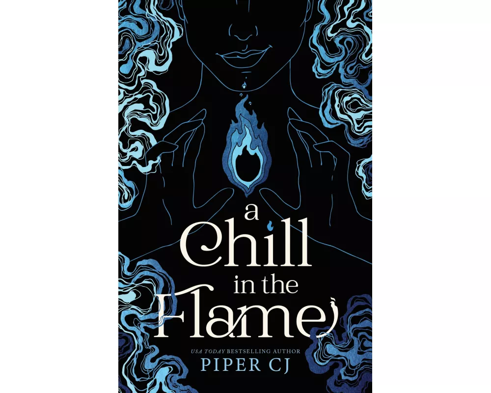 A Chill in the Flame