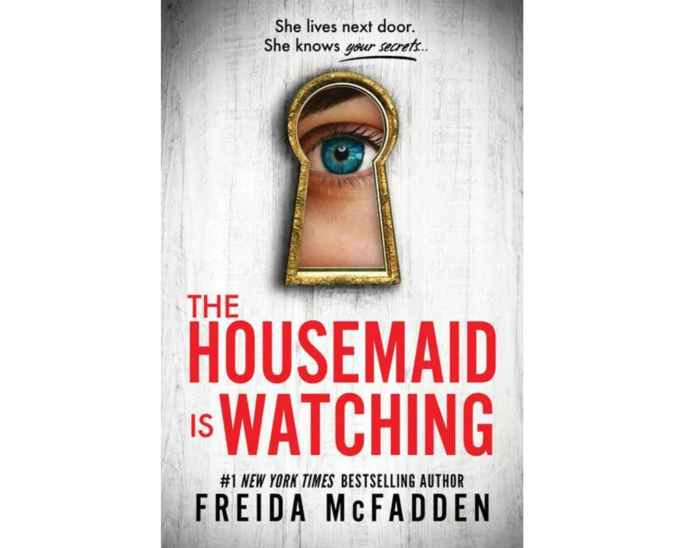 The Housemaid Is Watching