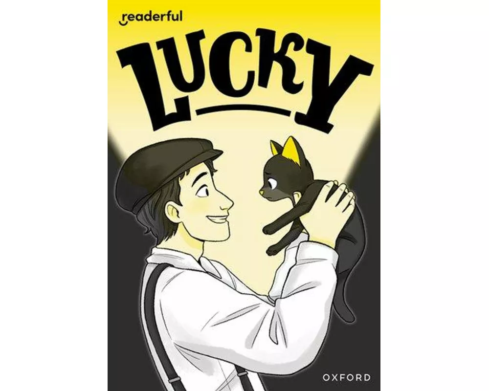 Readerful Rise: Oxford Reading Level 8: Lucky
