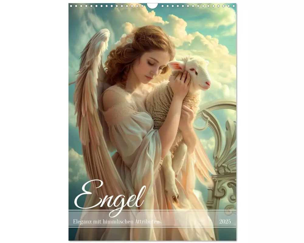 Engel - Eleganz mit himmlischen Attributen (Wandkalender 2025 DIN A3 hoch), CALVENDO Monatskalender