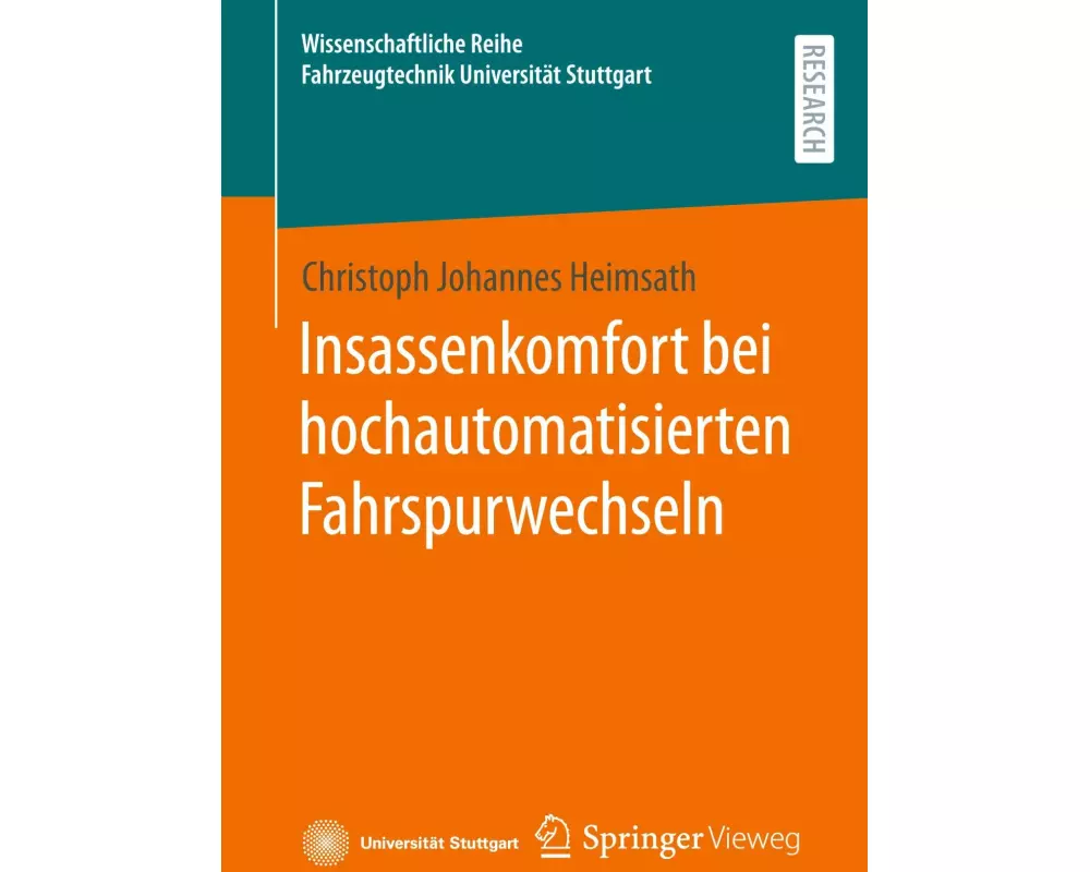 Insassenkomfort bei hochautomatisierten Fahrspurwechseln