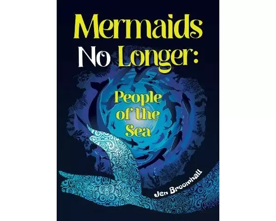 Mermaids No Longer